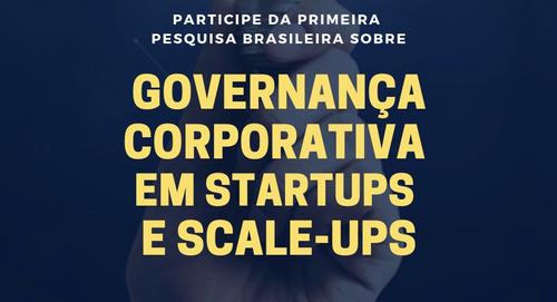 Participe da Pesquisa IBGC sobre Governança para Startups e Scaleups